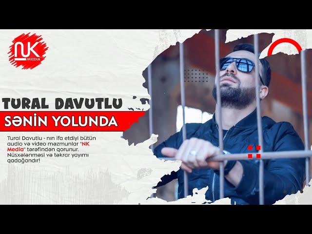 Tural Davutlu - Senin Yolunda (Yeni 2022)