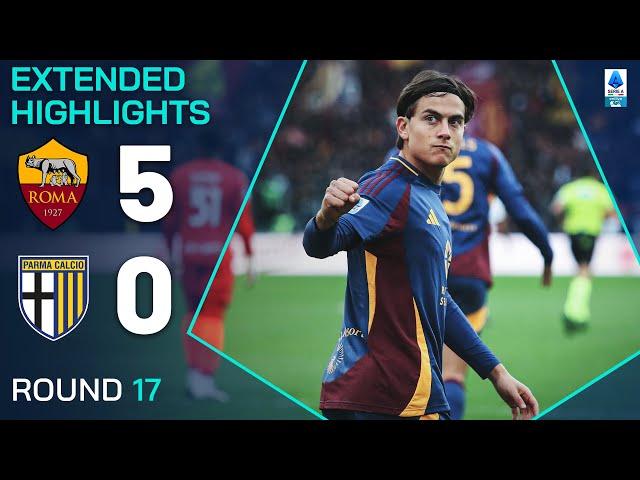 ROMA-PARMA 5-0 | EXTENDED HIGHLIGHTS | SERIE A 2024/25