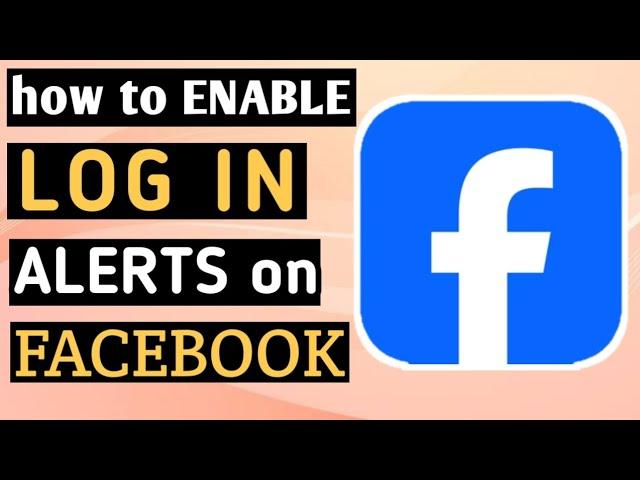 HOW TO ENABLE LOGIN ALERT ON FACEBOOK 2024 | TURN ON LOG IN ALERTS ON YOUR FACEBOOK 2024