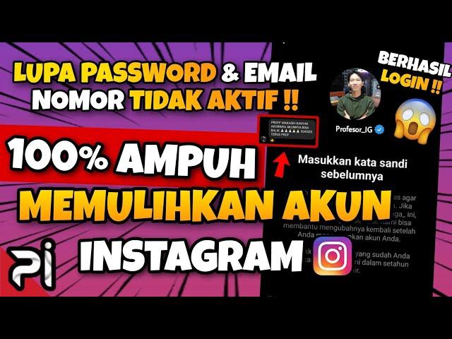 100% LOGIN !! Cara Memulihkan Akun Instagram Lupa Password, Email & Nomor Tidak Aktif TERBARU 2023