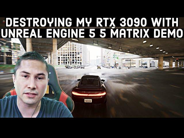 Destroying my RTX 3090 with Unreal Engine 5 Matrix Demo