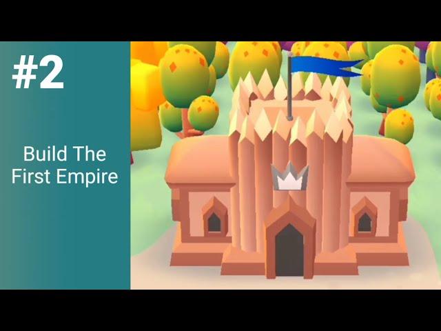 Build the First Empire! | King or Fail Part 2