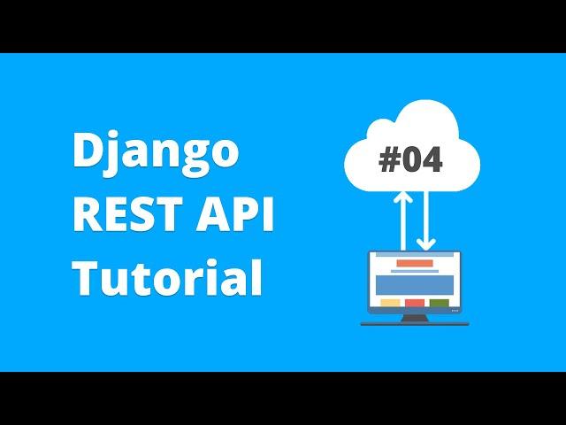 Django REST API Tutorial - Filtering System #4 (2018)