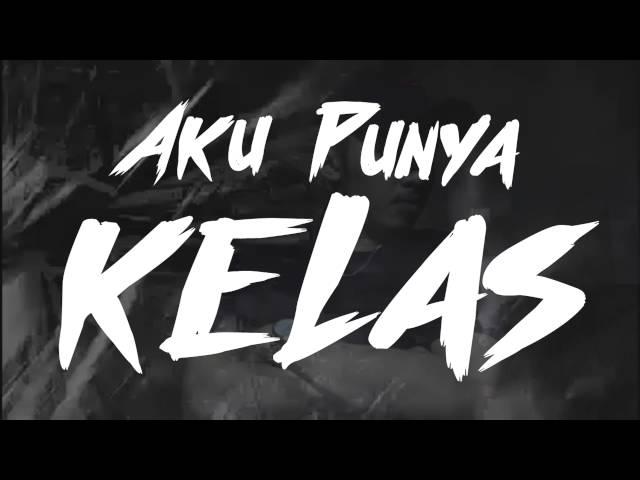 Eizy - "KELAS" ( Lyric Video )