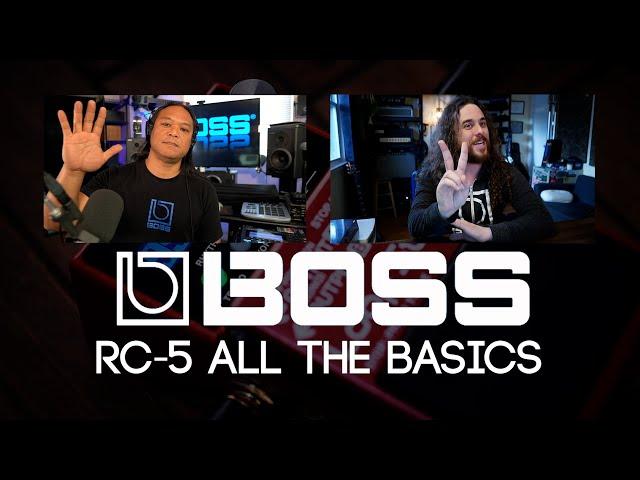 All the Basics with the BOSS RC-5 Loop Station