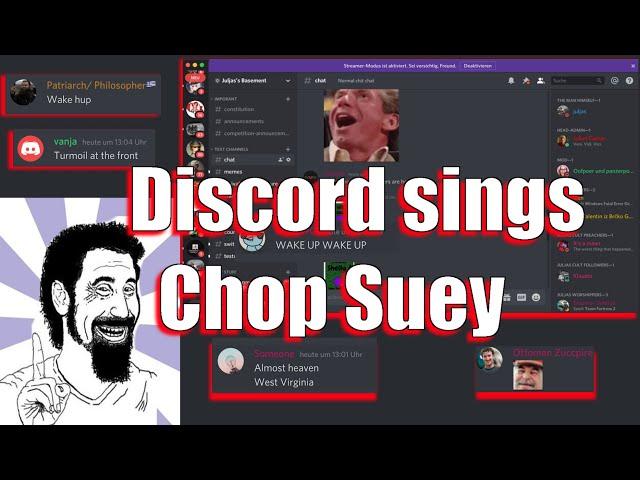 Discord sings Chop Suey