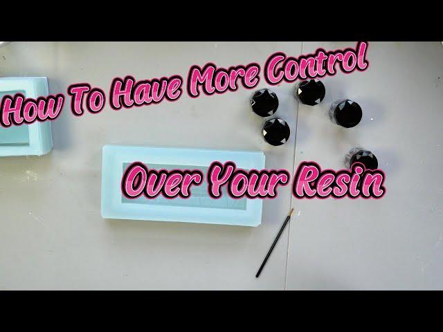 How To Have More Control Over Your Resin/ Beginner Friendly/ @intoresin / EP 226