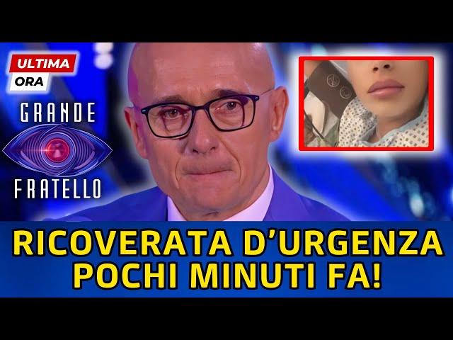 DRAMMATICA NOTIZIA AL GRANDE FRATELLO: ALFONSO SIGNORINI IN LACRIME "RICOVERATA D'URGENZA"