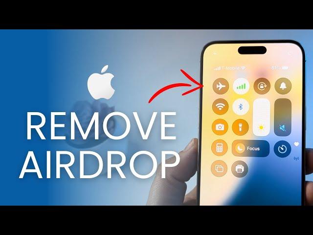 How To Remove AirDrop From iPhone Control Center (iOS 18)