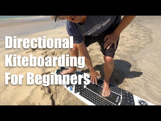 Kiteboarding a Directional Board for Beginners.