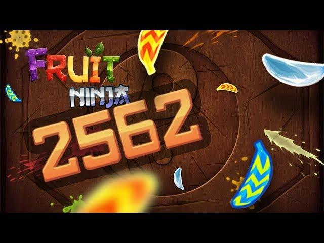 FRUIT NINJA EPIC 2562 POINTS RECORD | ALL BANANAS AT ONCE