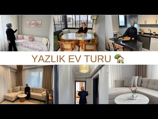 YAZLIK EV TURU | BAHÇE KATLI EVİMİZ TAMAMLANDI  | HAYALLERİMİZDEN BİLE DAHA GÜZEL 