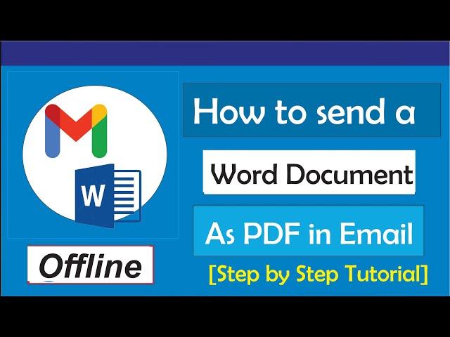 How to Send a Word Document as a Pdf Offline in Email