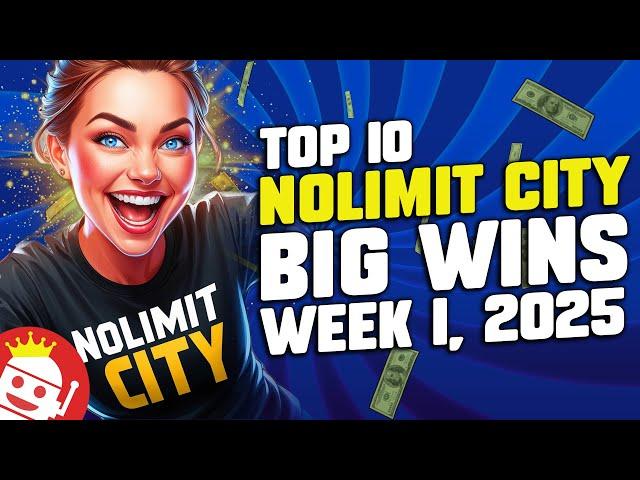  TOP 10 NOLIMIT CITY COMMUNITY BIGGEST WINS OF WEEK #1 - 2025