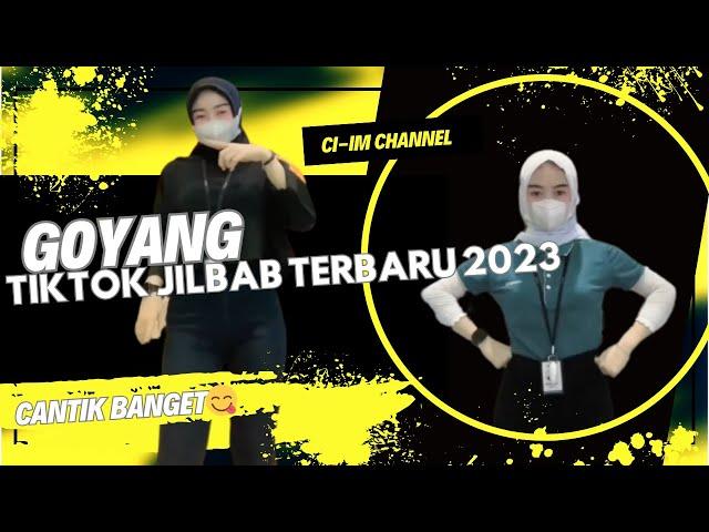 GOYANG TIKTOK JILBAB TERBARU 2023|CANTIK BANGET