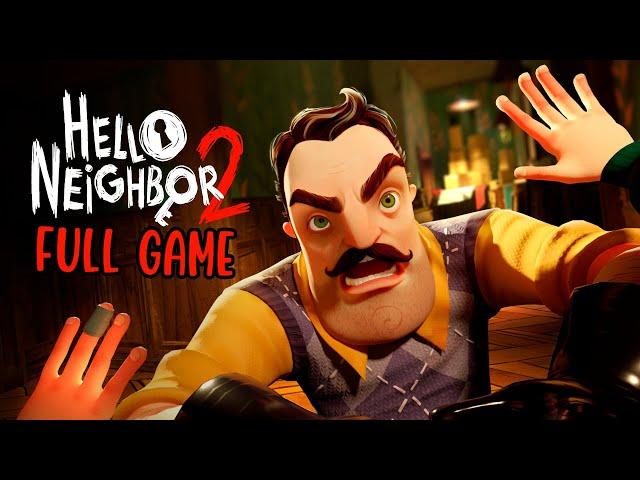 Hello Neighbor 2 FULL GAME Walkthrough/Longplay (No Commentary) (FULL GAME + ENDING)