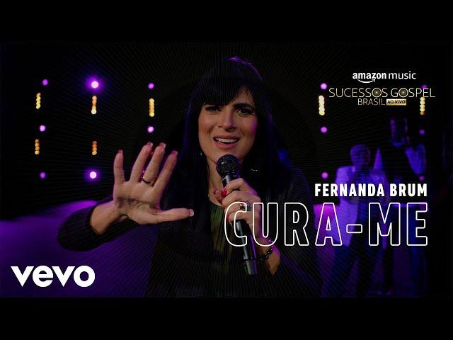 Fernanda Brum - Cura-me (Amazon Original)