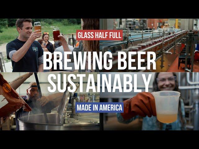 101 Ways to Brew Craft Beer Sustainably | Glass Half Full