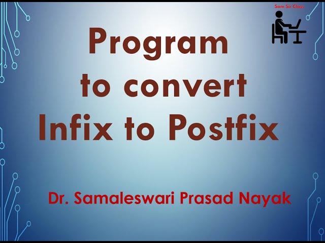 17. Program to convert Infix to Postfix