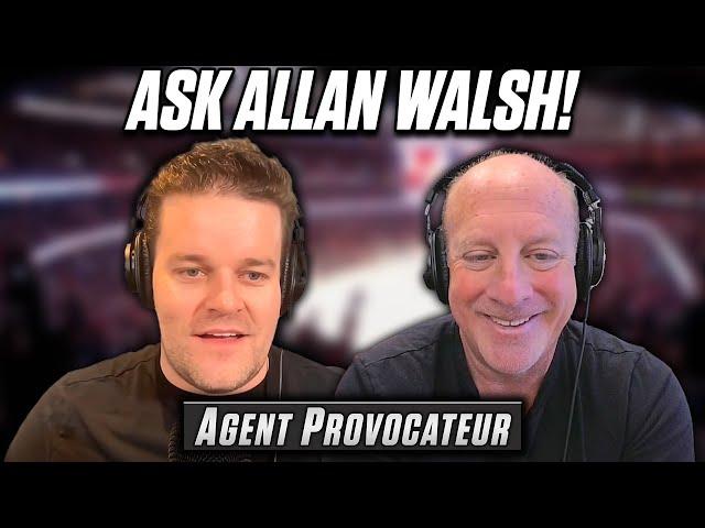 Allan Walsh Answers Your Questions! | Agent Provocateur