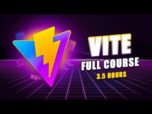 ️ Vite - Modern JavaScript Bundler | Full Course