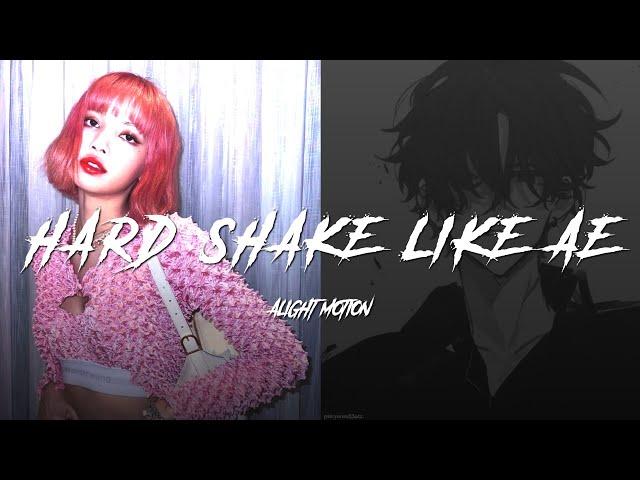 Hard Shake Like Ae || Tutorial || Alight Motion