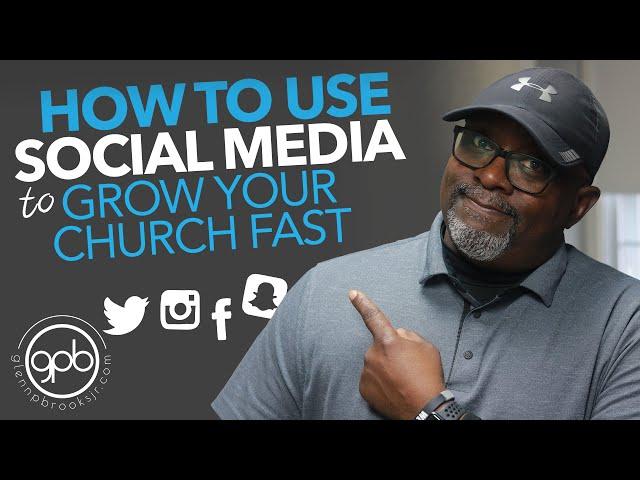 Social Media To Grow Small Churches - How To Use Social Media To Grow Your Church Fast