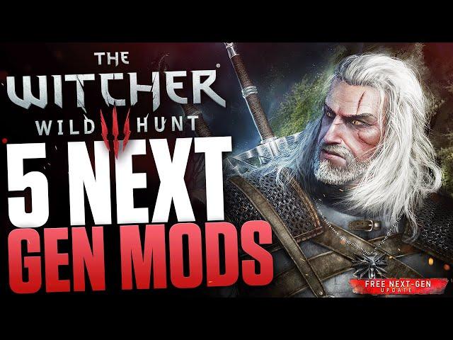 5 NEXT GEN Mods die euer Leben verändern - The Witcher 3 Tipps für Next Gen