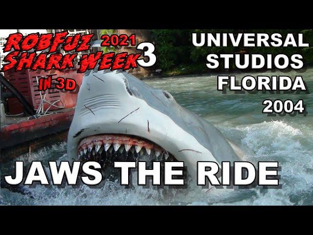 Jaws The Ride Universal Studios 2004 - RobFuz Shark Week 3 - 2021 - Fl