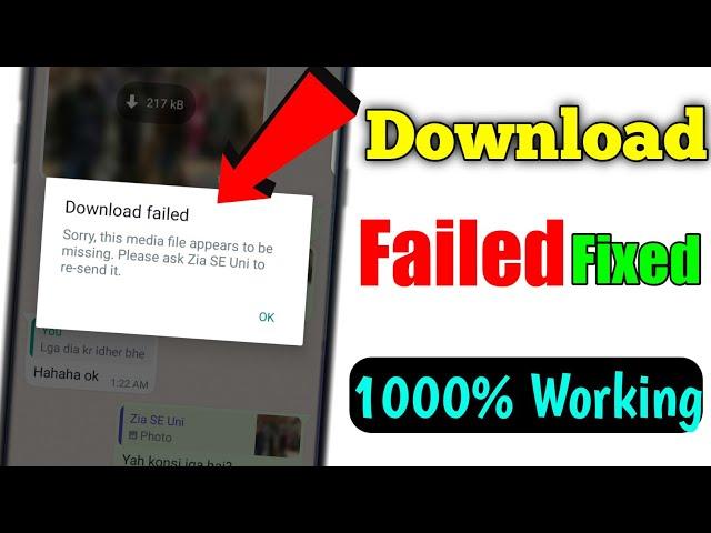 How to fix whatsapp download failed || Sorry This Media File Appears To Be Missing Whatsapp Error