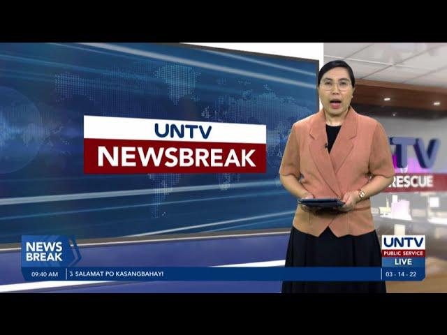 UNTV News Break | March 14, 2022 | 9:30 AM