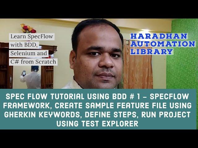 SpecFlow Tutorial-BDD-Selenium with C#-Introduction of BDD, SpecFlow & Visual Studio 2022-Session 1