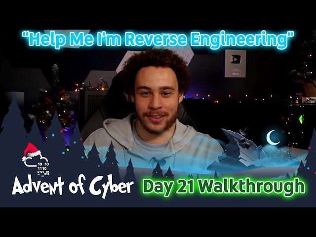 TryHackMe Advent Of Cyber - Day 21 (Help Me I'm Reverse Engineering) Walkthrough