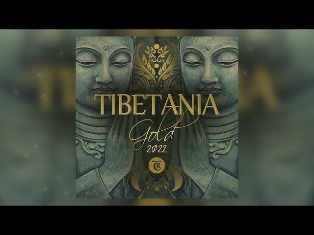 TIBETANIA GOLD MIX 2022  | Oriental Deep, Ethno-Deep, Organic House Beats