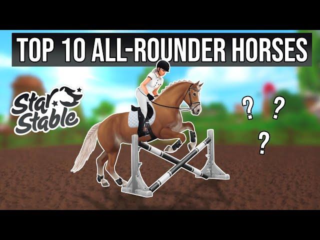 Top 10 All-rounder Horses in Star Stable!