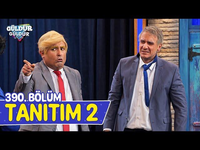 Güldür Güldür Show – 390. Bölüm Tanıtım 2