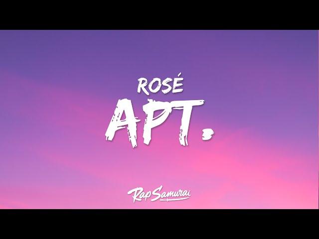 ROSÉ x Bruno Mars - APT. (Lyrics)