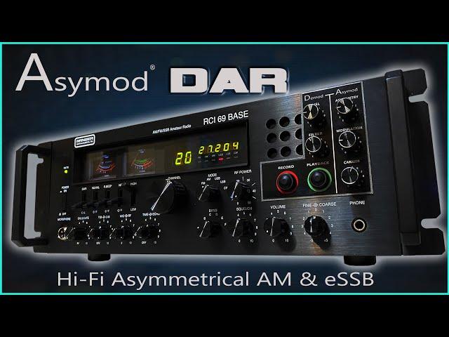 Robert's Asymod RCI 69 BASE DAR Hi Fi Asymmetrical AM and eSSB Transceiver