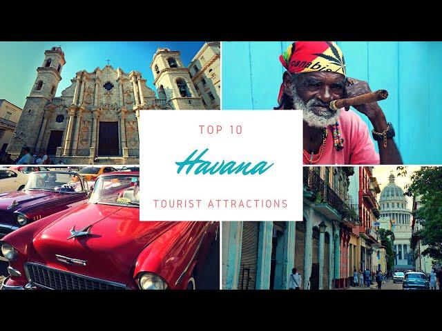 Top 10 Havana Tourist Attractions - Best Places To Go In Havana, Cuba