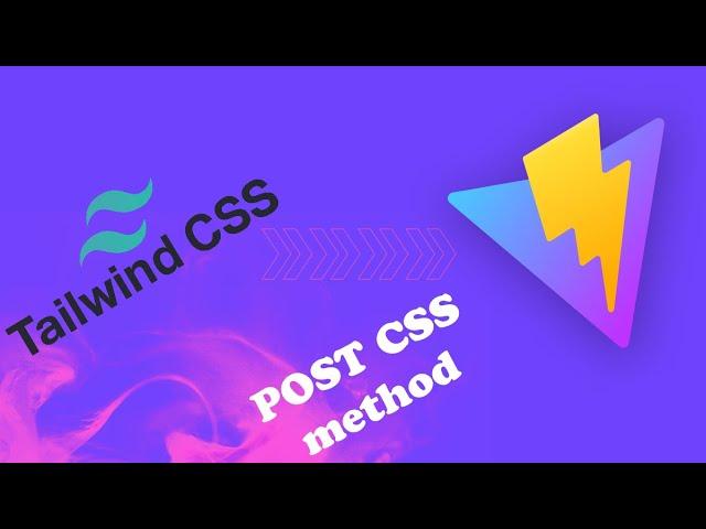 Installing TailwindCss For Vite Using PostCss Method