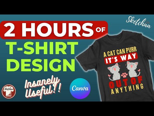 Canva t-shirt design tutorial | 15 Different T-shirt Designs Over 2 hours | Canva Tutorial