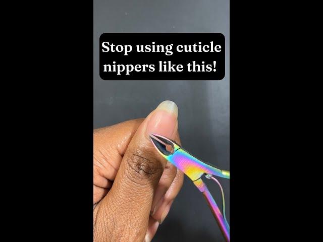 Stop using cuticle nippers like this! | how to remove your cuticles at home