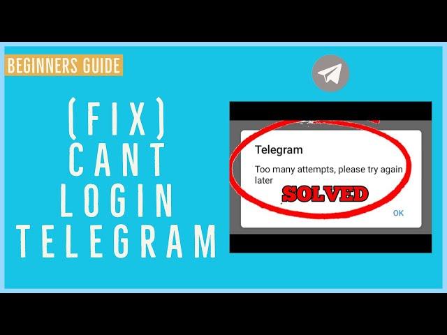 Can’t Login Telegram? How to Fix Telegram Login Problem? (Solved)