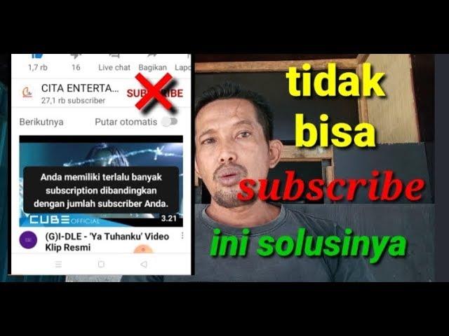 Cara mengatasi tidak bisa Subscribe Channel orang lain | Jaya Dichannel