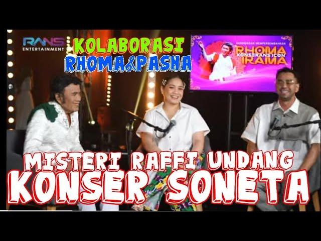 MISTERI RAFFI AHMAD UNDANG KONSER RHOMA - SONETA, ADA APA? #ransentertainment  #rhomairama #forsa