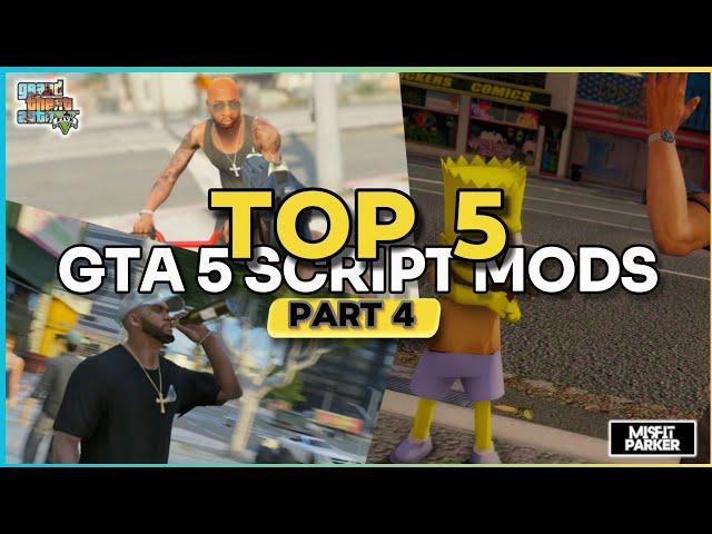 Top 5 Best Script Mods In GTA 5 - Part 4 || Best Scripts For GTA V || GTA V Mods 2024