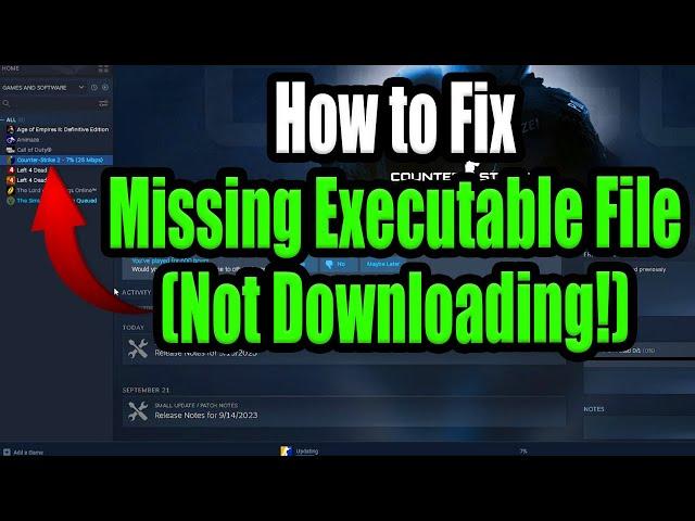 How to Fix Missing Executable File on Steam! Games Not Downloading or Launching? Try THIS!