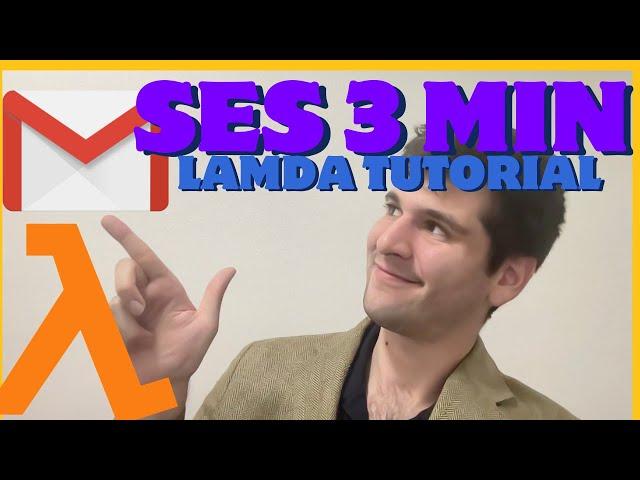 AWS SES Lambda Tutorial: Send Emails in 3 Minutes