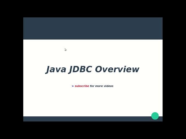 Java JDBC Tutorial 0 : Overview and Development Process