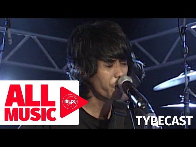 TYPECAST - WIll You Ever Learn (MYX Live! Performance)